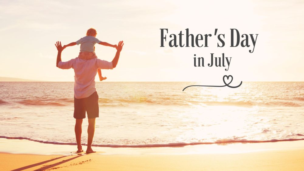 Father's Day in July Image