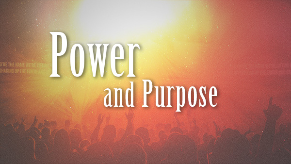 The Promise of Power and Purpose Image